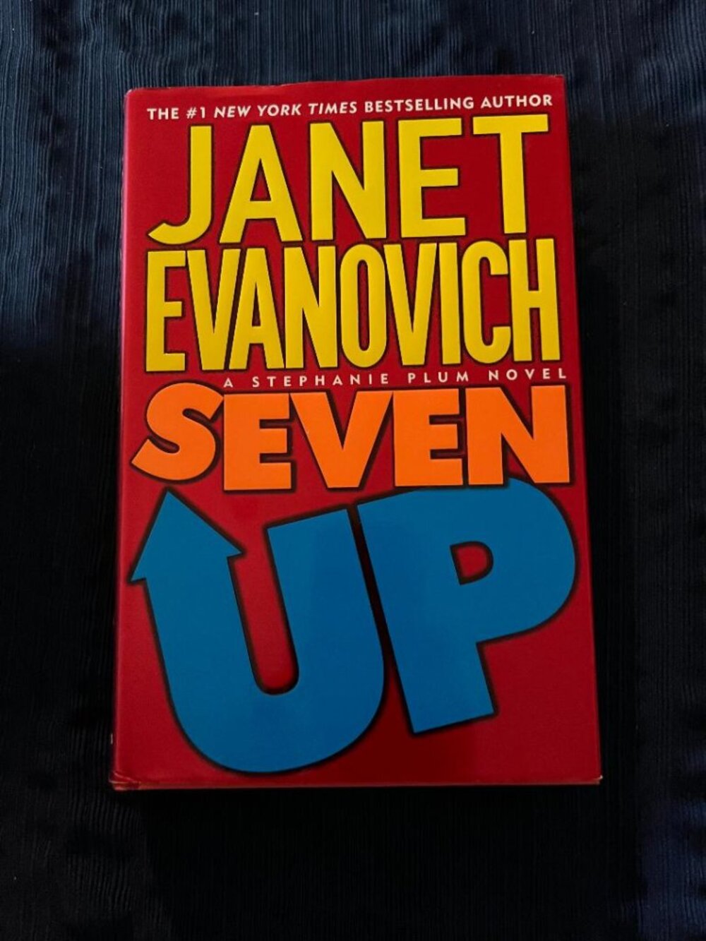 Seven Up by Janet Evanovich - First Edition